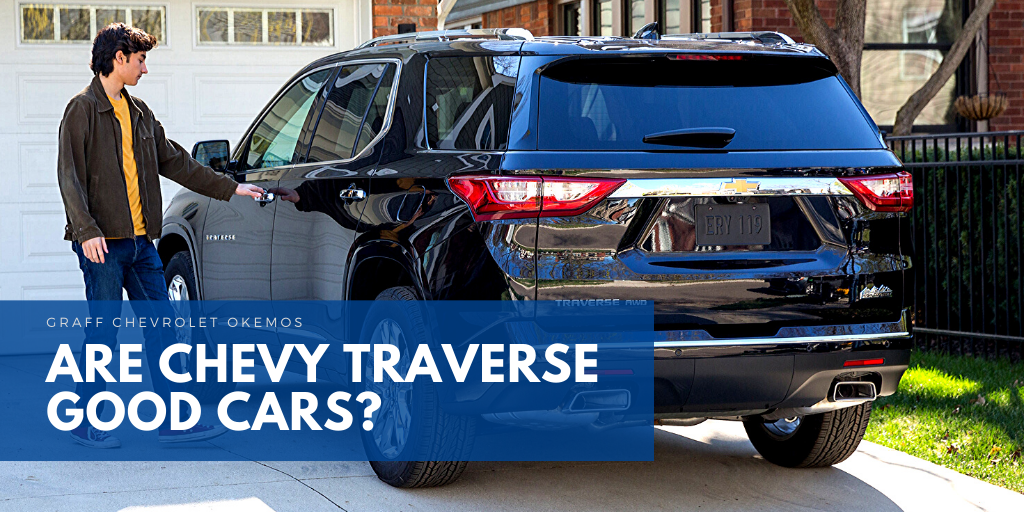 Are Chevy Traverse Good Cars For Families? Singles? Seniors?